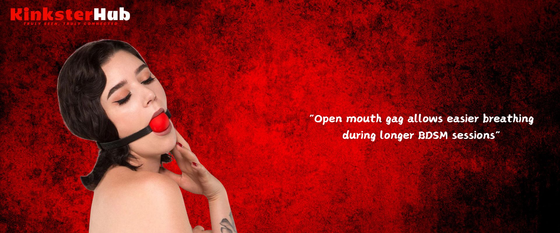 Open mouth gag allows easier breathing during longer BDSM sessions