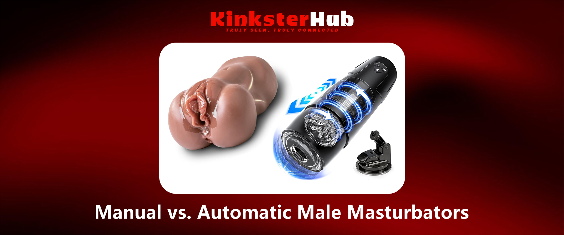 Two masturbators side-by-side (manual and electric)