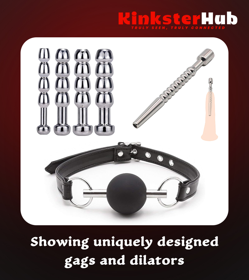 Showing uniquely designedgags and dilators