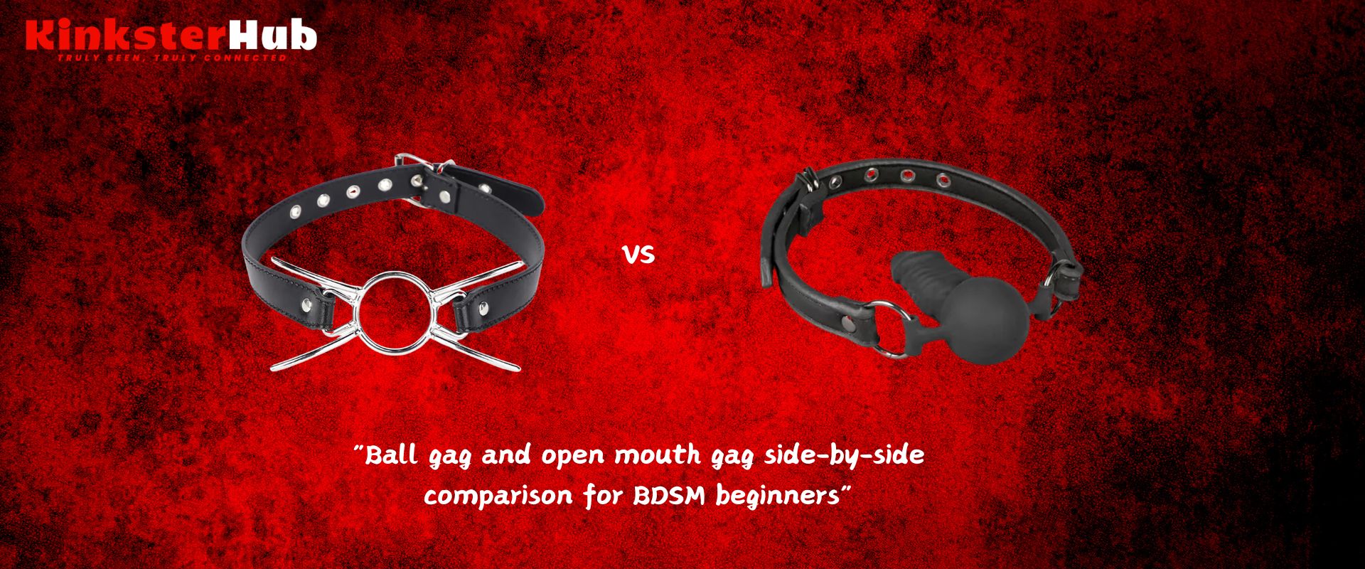 Ball gag and open mouth gag side-by-side comparison for BDSM beginners