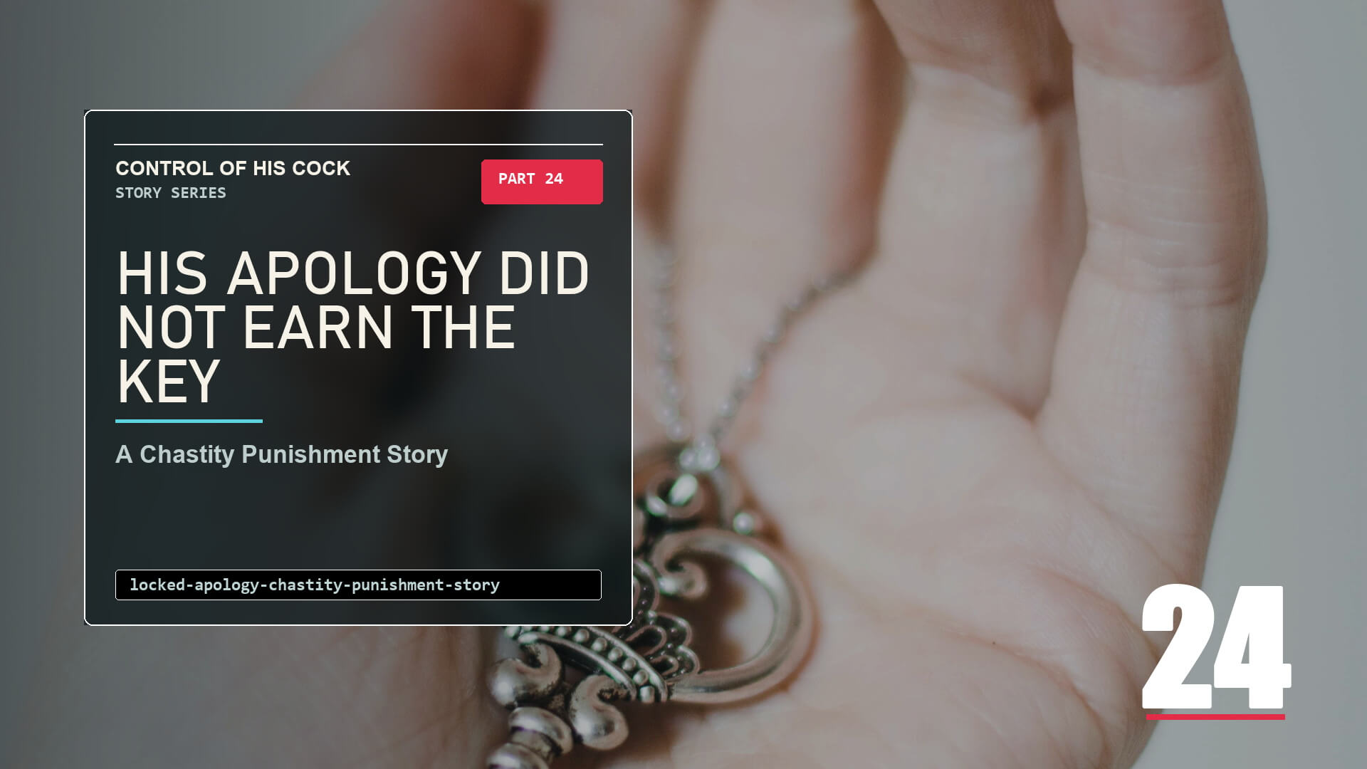 keys in hand, representing an apology that does not earn release from chastity punishment.