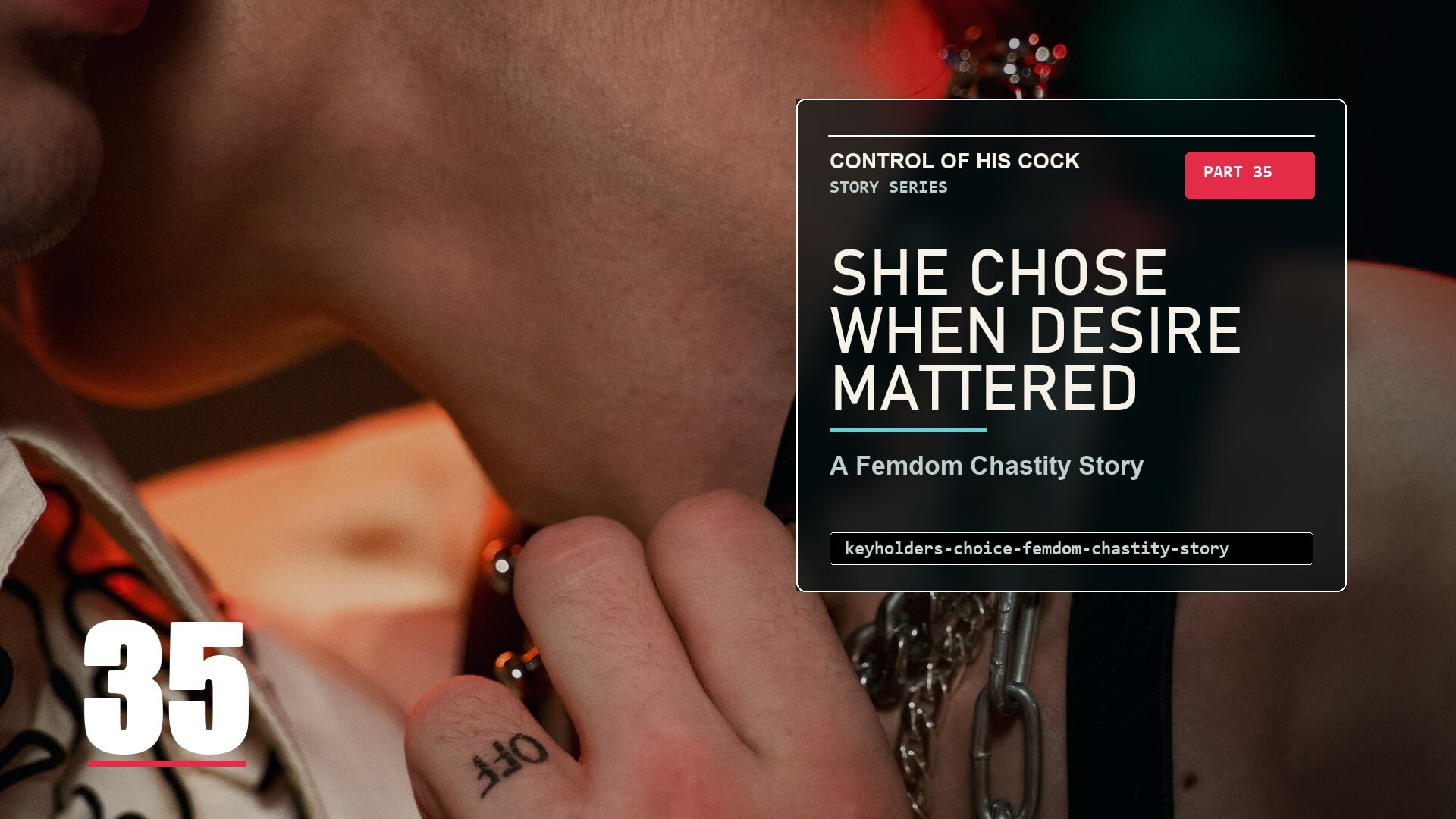 Modern story cover for Control of His Cock Part 35 showing a close collar moment, reflecting femdom chastity where desire is heard but not obeyed.