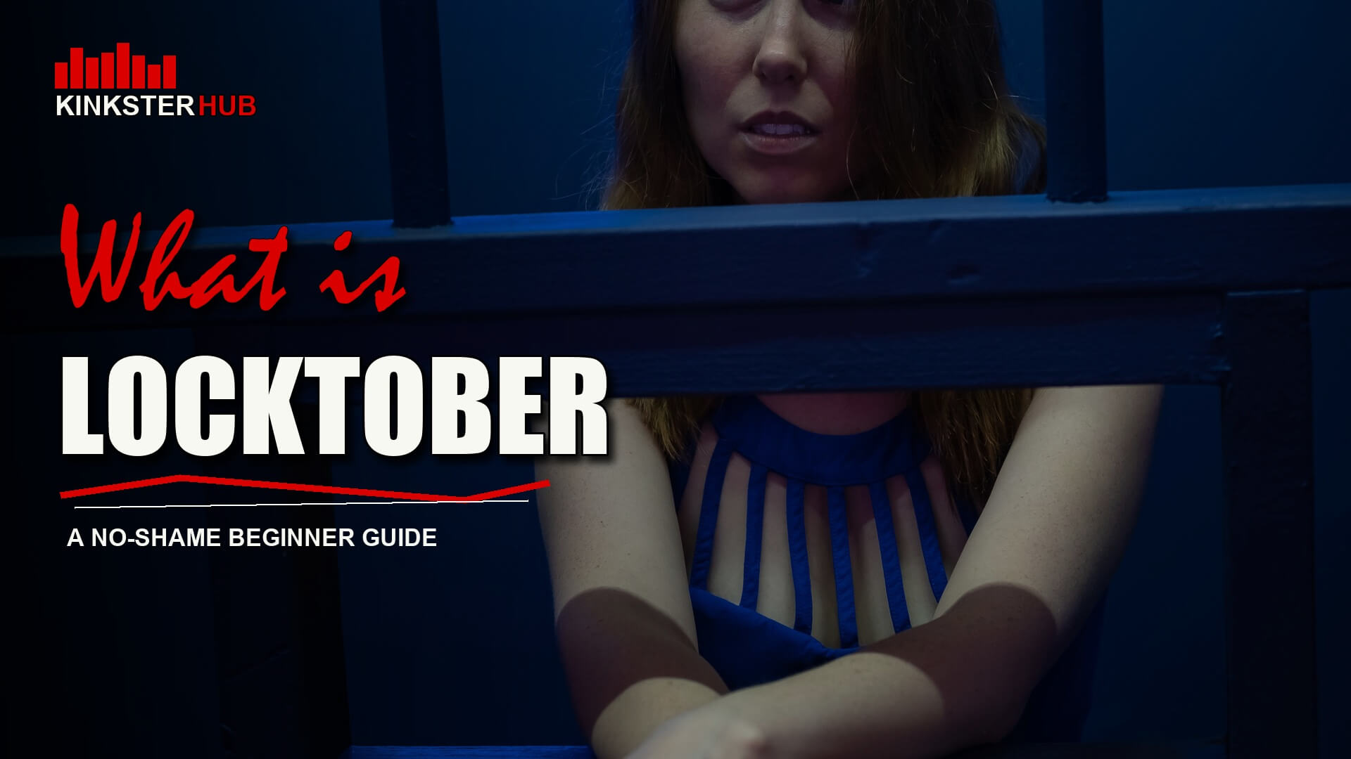 Locktober beginner guide cover with neon locked-up backdrop and KinksterHub logo